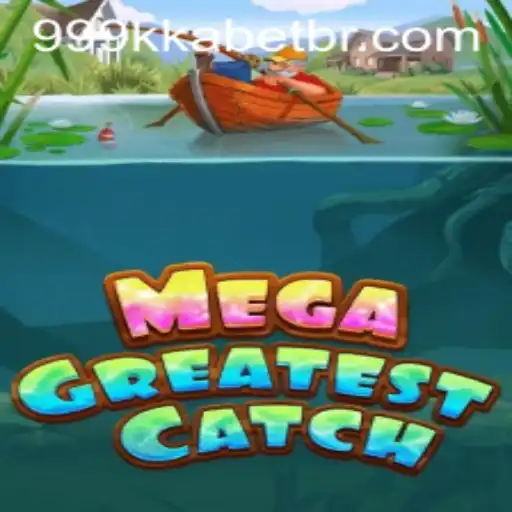 MegaGreatestCatch: Dive into the Ultimate Gaming Experience with 999kka PH Login